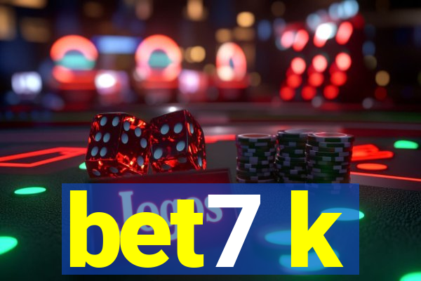 bet7 k